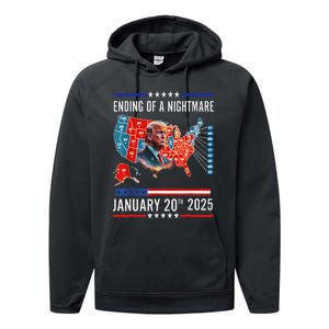 Ending Of A Nightmare January 20th 2025Donald Trump Usa Map Performance Fleece Hoodie