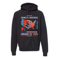 Ending Of A Nightmare January 20th 2025Donald Trump Usa Map Premium Hoodie