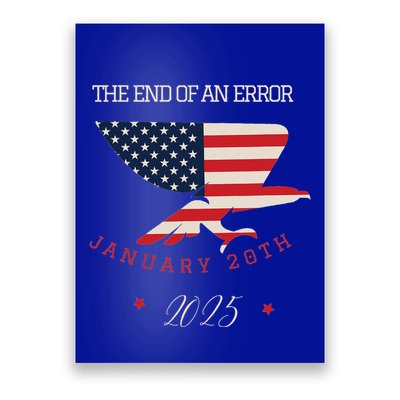 End Of An Error January 20 2025 Poster