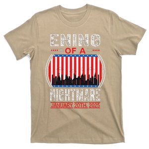 Ending Of A Nightmare January 20 2025 Trump Inauguration T-Shirt