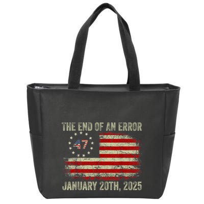 End Of An Error January 20 2025 Inauguration Trump Zip Tote Bag