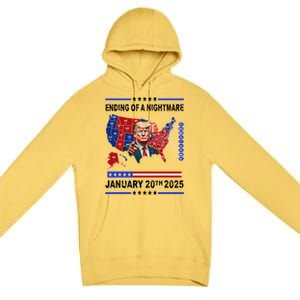 Ending Of A Nightmare January 20th 2025 Premium Pullover Hoodie