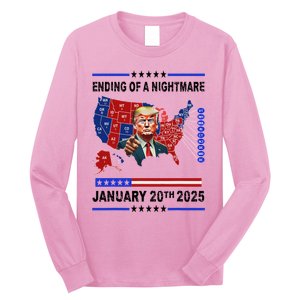 Ending Of A Nightmare January 20th 2025 Long Sleeve Shirt