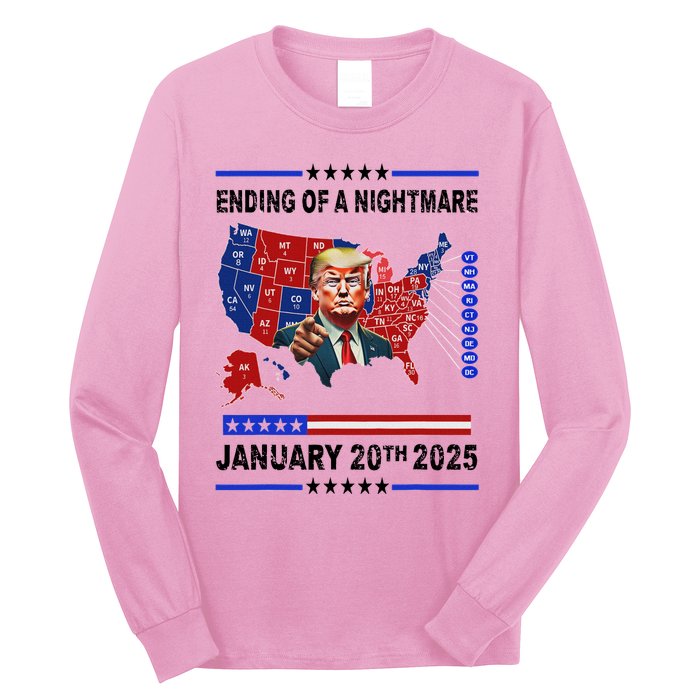 Ending Of A Nightmare January 20th 2025 Long Sleeve Shirt