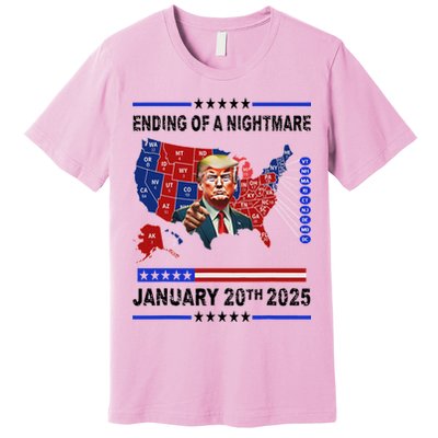 Ending Of A Nightmare January 20th 2025 Premium T-Shirt