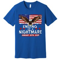 Ending Of A Nightmare January 20th 2025 Premium T-Shirt