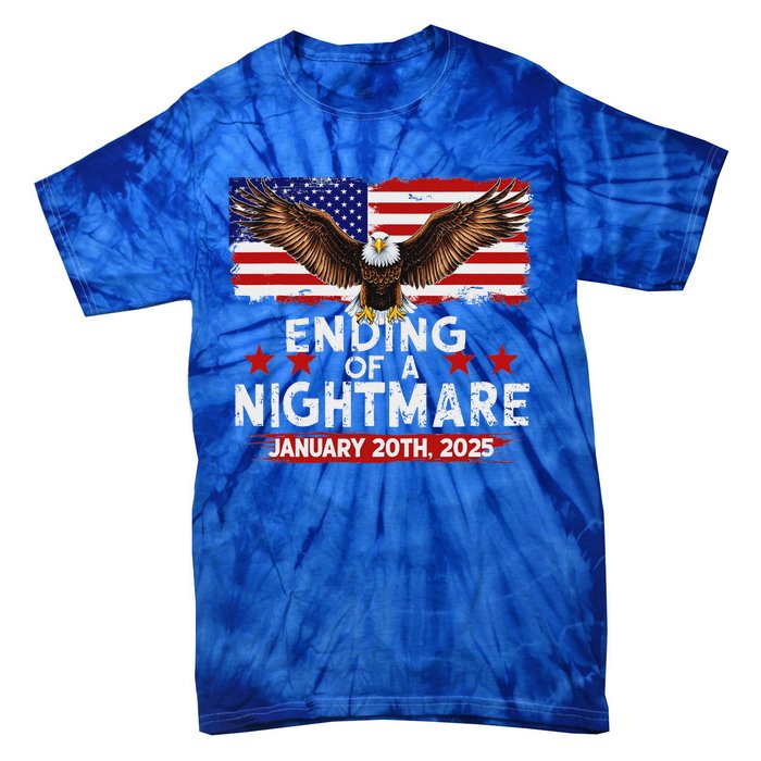 Ending Of A Nightmare January 20th 2025 Tie-Dye T-Shirt