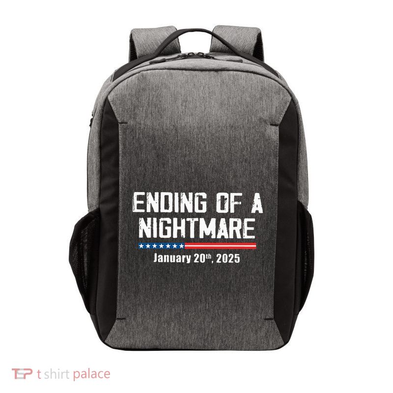 Ending Of A Nightmare January 20th 2025 Vector Backpack