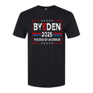 End Of An Error January 20th 2025 Bye Den Trump Inauguration Softstyle CVC T-Shirt