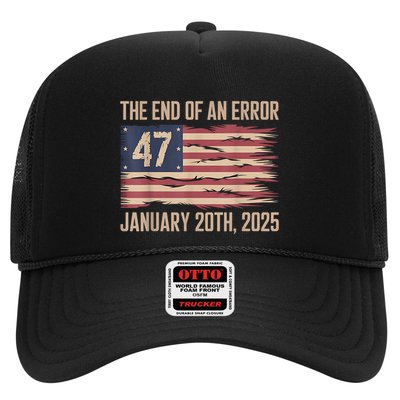 End Of An Error January 20 2025 President Inauguration Trucker Hat