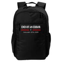 End Of An Error Anti Biden Pro Donald Trump Election 2024 Daily Commute Backpack