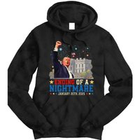 Ending Of A Nightmare January 20th Trump Inauguration Day Tie Dye Hoodie