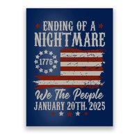 Ending Of A Nightmare Trump 2025 Inauguration We The People Poster