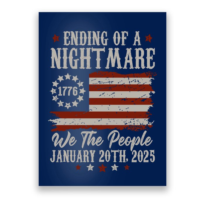 Ending Of A Nightmare Trump 2025 Inauguration We The People Poster