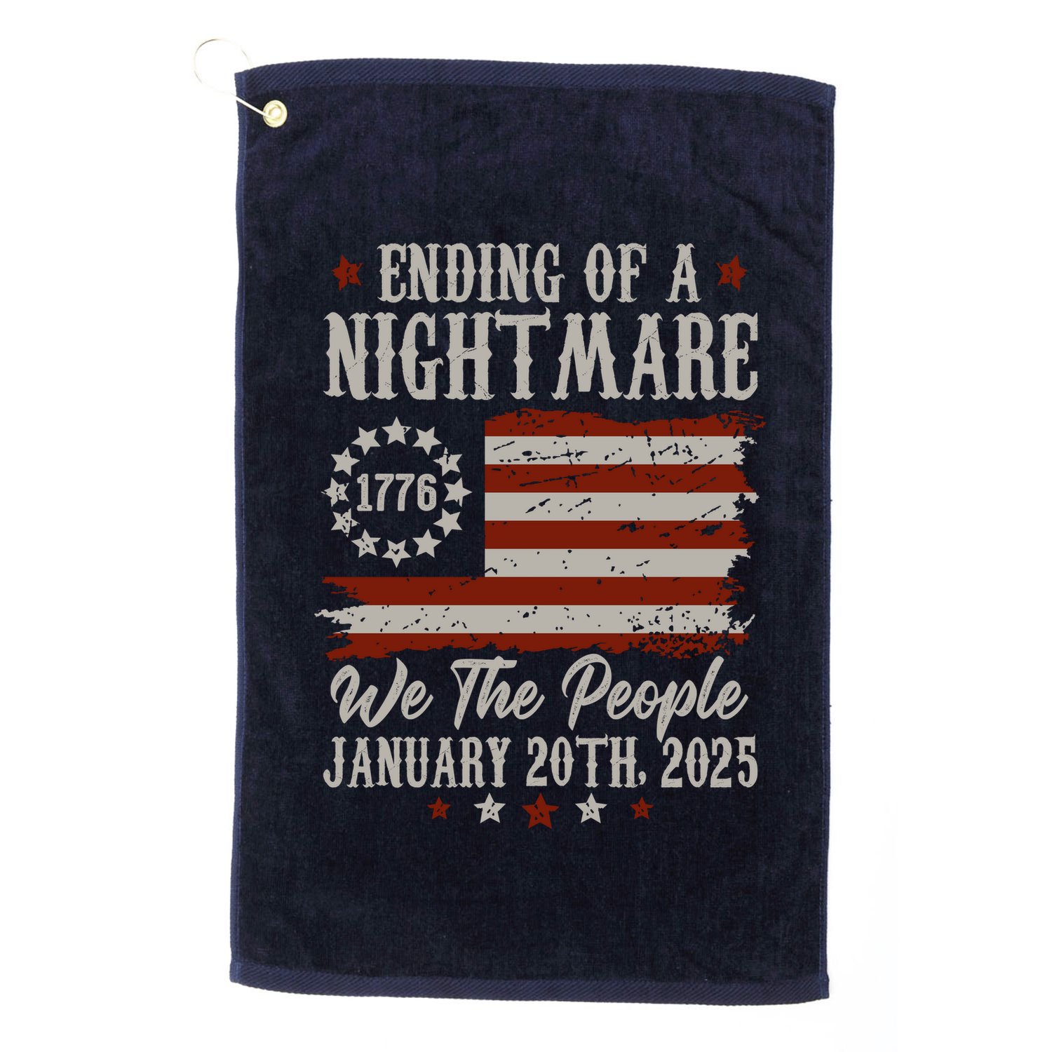 Ending Of A Nightmare Trump 2025 Inauguration We The People Golf Towel