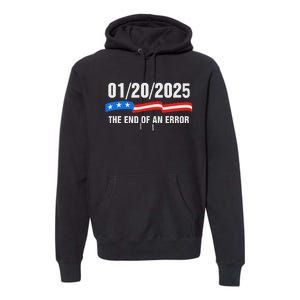 Ending Of A Nightmare January 20th 2025 Flag Usa Trump 45 47 Premium Hoodie