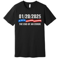 Ending Of A Nightmare January 20th 2025 Flag Usa Trump 45 47 Premium T-Shirt