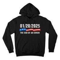 Ending Of A Nightmare January 20th 2025 Flag Usa Trump 45 47 Tall Hoodie