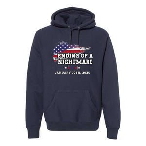 Ending Of A Nightmare January 20th 2025 Premium Hoodie