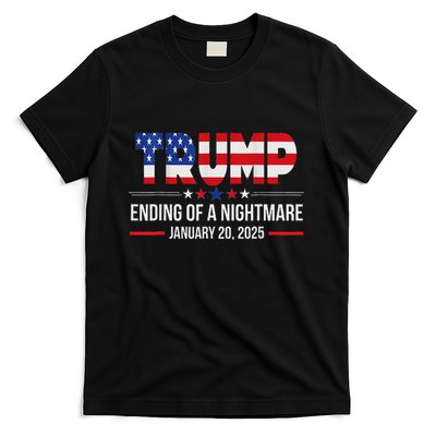 Ending Of A Nightmare January 20th 2025 Trump U.S Flag T-Shirt