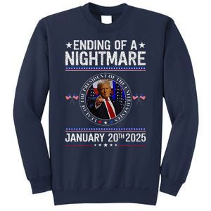 Ending Of A Nightmare January 20th 2025 Fun Trump Patriotic Sweatshirt