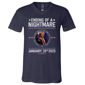 Ending Of A Nightmare January 20th 2025 Fun Trump Patriotic V-Neck T-Shirt