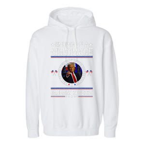 Ending Of A Nightmare January 20th 2025 Fun Trump Patriotic Garment-Dyed Fleece Hoodie