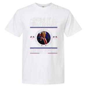 Ending Of A Nightmare January 20th 2025 Fun Trump Patriotic Garment-Dyed Heavyweight T-Shirt