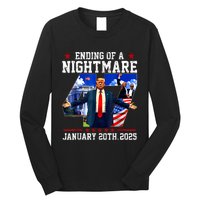 Ending Of A Nightmare January 20th 2025 Long Sleeve Shirt