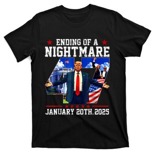 Ending Of A Nightmare January 20th 2025 T-Shirt