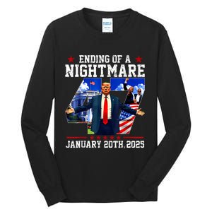 Ending Of A Nightmare January 20th 2025 Tall Long Sleeve T-Shirt