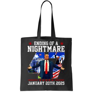 Ending Of A Nightmare January 20th 2025 Tote Bag