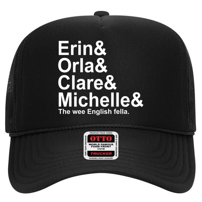 Erin Orla Clare Michelle The Wee English Fella High Crown Mesh Back Trucker Hat