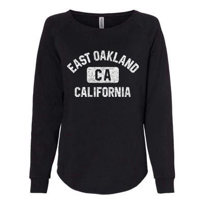 East Oakland Ca California Gym Style Distressed White Print Gift Womens California Wash Sweatshirt