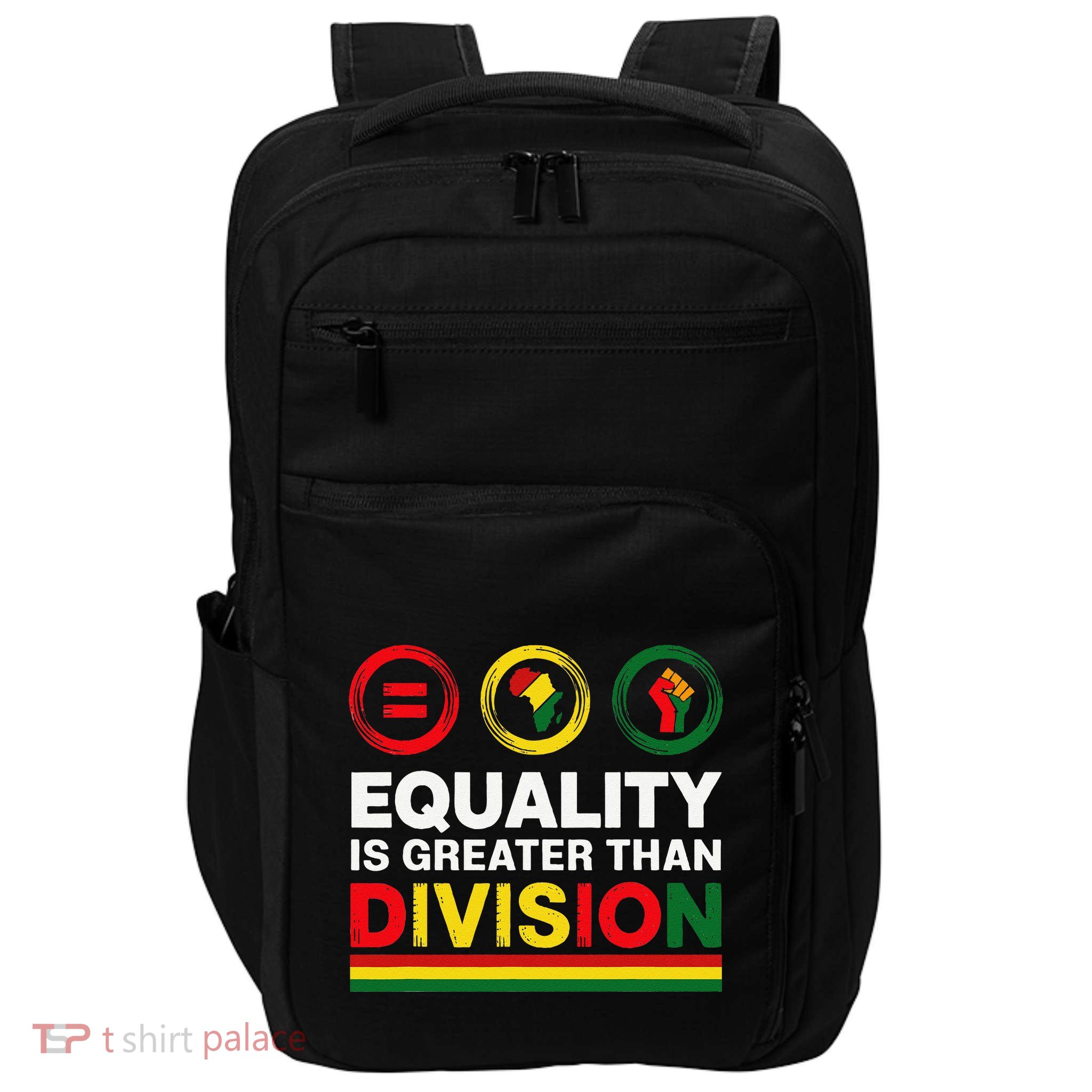 Equality Over Division Panafrican Unity Black Empowerment .Png Impact Tech Backpack