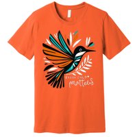 Every Orange Day Child Kindness Matter Premium T-Shirt