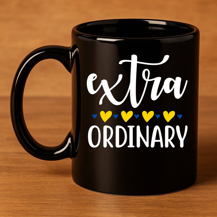 Extra Ordinary Down Syndrome Awareness 11oz C Handle Ceramic Mug
