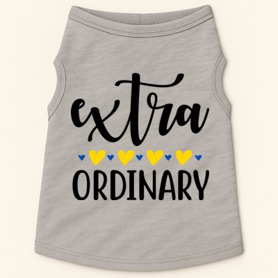 Extra Ordinary Down Syndrome Awareness Doggie Tank