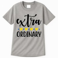 Extra Ordinary Down Syndrome Awareness Tall T-Shirt