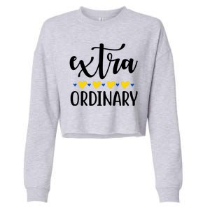 Extra Ordinary Down Syndrome Awareness Cropped Pullover Crew