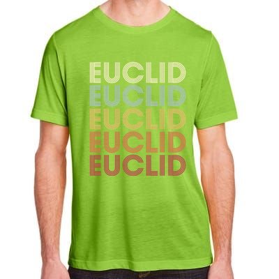 Euclid Ohio Euclid Oh Retro Vintage Text Gift Adult ChromaSoft Performance T-Shirt