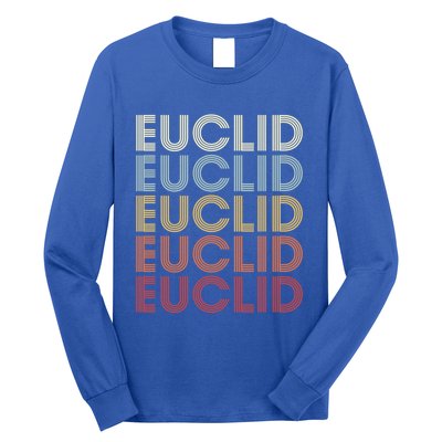 Euclid Ohio Euclid Oh Retro Vintage Text Gift Long Sleeve Shirt