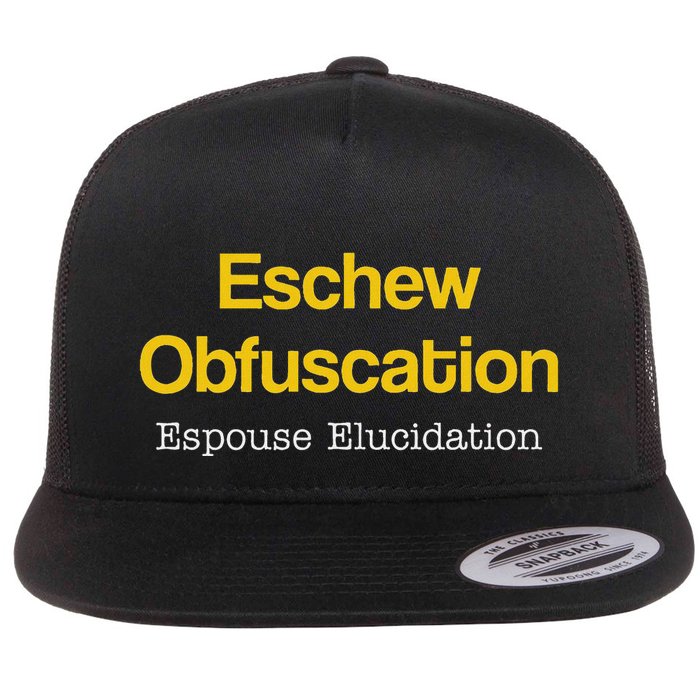 Eschew Obfuscation Espouse Elucidation Funny Writer Grammar Flat Bill Trucker Hat