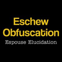 Eschew Obfuscation Espouse Elucidation Funny Writer Grammar Flat Bill Trucker Hat