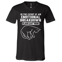 Event Of Emotional Breakdown Place Cat Here V-Neck T-Shirt