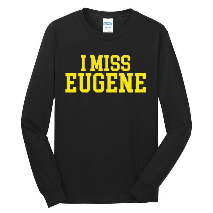 Eugene Oregon Tall Long Sleeve T-Shirt