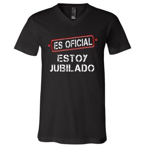 Es Oficial Estoy Jubilado Funny Spanish Retired Man V-Neck T-Shirt