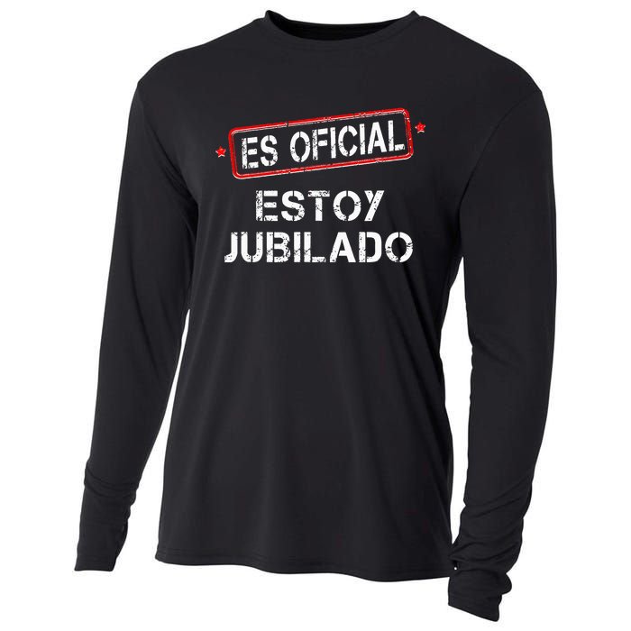 Es Oficial Estoy Jubilado Funny Spanish Retired Man Cooling Performance Long Sleeve Crew