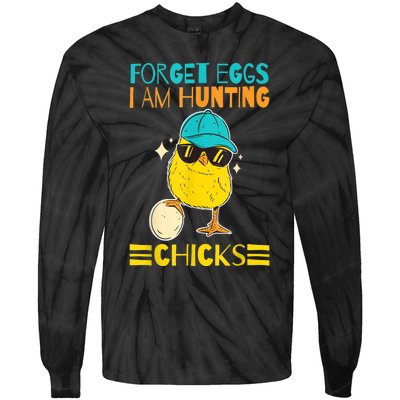 Easter Outfit Forget Eggs I'm Hunting Chicks Tie-Dye Long Sleeve Shirt