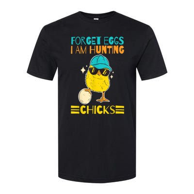 Easter Outfit Forget Eggs I'm Hunting Chicks Softstyle CVC T-Shirt